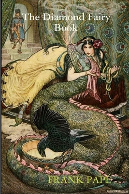 The Diamond Fairy Book by Papé, Frank