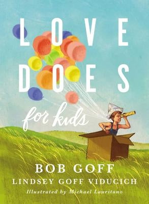Love Does for Kids by Goff, Bob