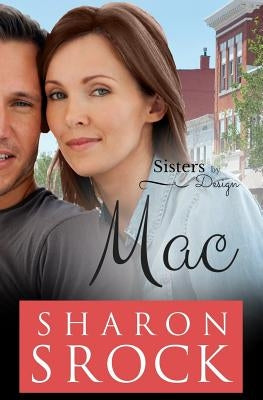 Mac by Srock, Sharon
