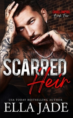 Scarred Heir: A Dark Mafia Romance by Aguiar, Wander