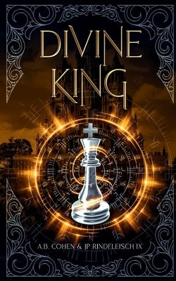 Divine King: A Paranormal Academy Urban Fantasy (Leah Ackerman Book 6) by Rindfleisch IX