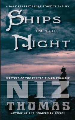 Ships in the Night by Thomas, Niz