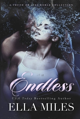 Endless by Miles, Ella