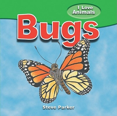 Bugs by Parker, Steve