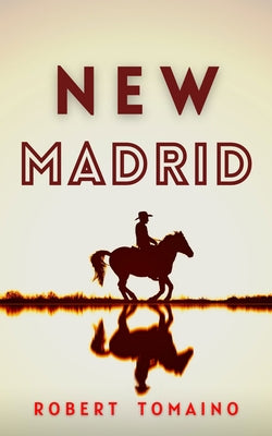 New Madrid by Tomaino, Robert