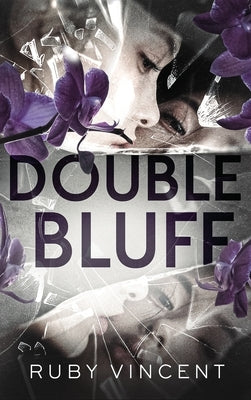 Double Bluff: A Why Choose Romantic Mystery by Vincent, Ruby
