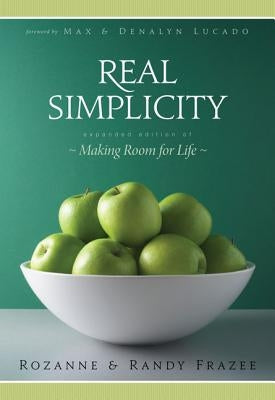 Real Simplicity by Frazee, Rozanne