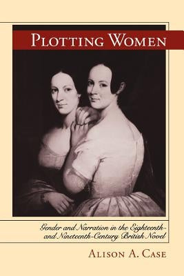Plotting Women by Case, Alison