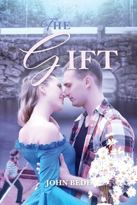 The Gift by Bede, John