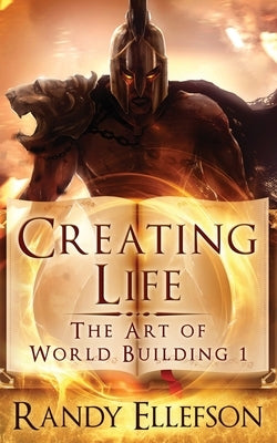 Creating Life by Ellefson, Randy