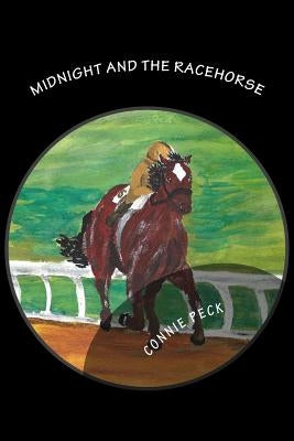 Midnight and The Racehorse by Peck, Connie