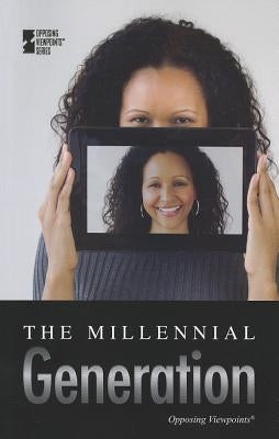 The Millennial Generation by Haugen, David M.