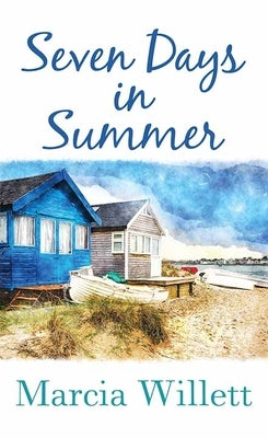Seven Days in Summer by Willett, Marcia