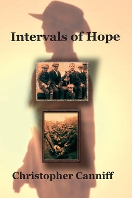 Intervals of Hope by Canniff, Christopher