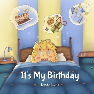 It's My Birthday by Luke, Linda