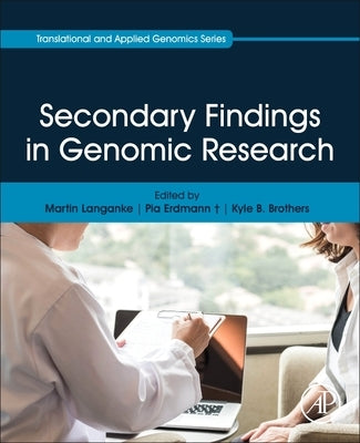 Secondary Findings in Genomic Research by Langanke, Martin