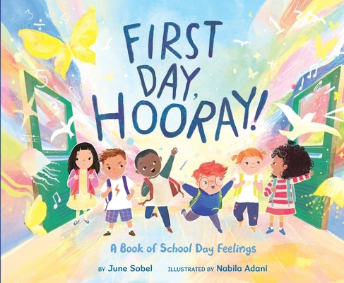 First Day, Hooray! by Sobel, June