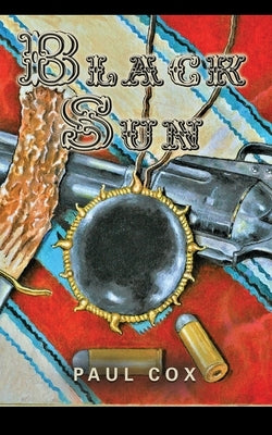 Black Sun by Cox, Paul