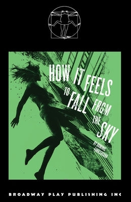 How It Feels To Fall From The Sky by Finocchiaro, Dominic