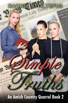 Simple Truths by Stoltzfus, Rachel