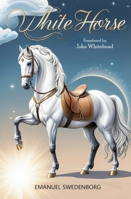 White Horse by Swedenborg, Emanuel