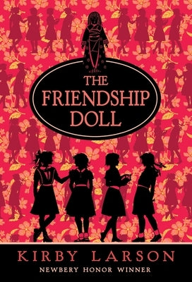 The Friendship Doll by Larson, Kirby