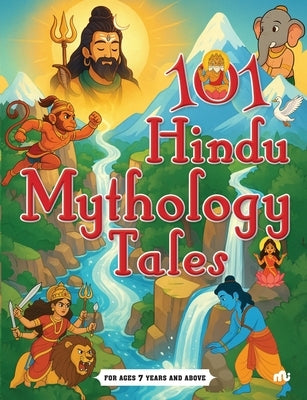 101 Hindu Mythology Tales by Moonstone