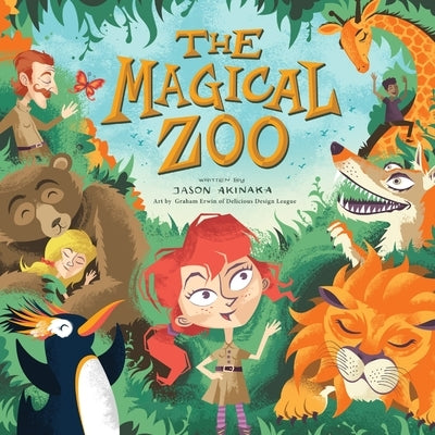 The Magical Zoo by Irwin, Graham