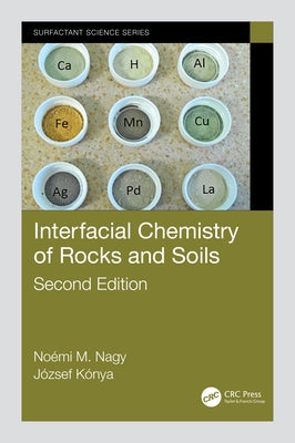 Interfacial Chemistry of Rocks and Soils by Nagy, Noémi M.