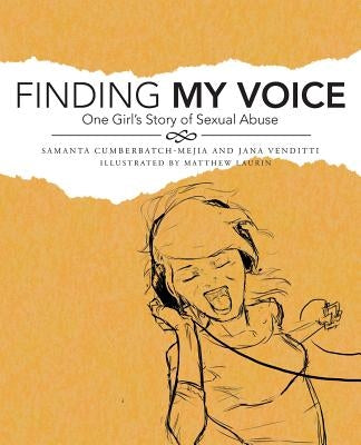 Finding My Voice by Venditti, Jana