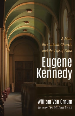 Eugene Kennedy by Van Ornum, William