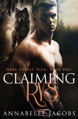 Claiming Rys by Jacobs, Annabelle