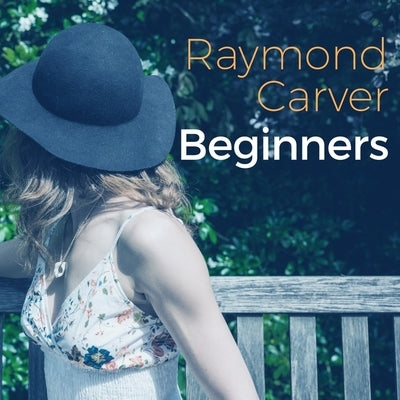 Beginners by Carver, Raymond