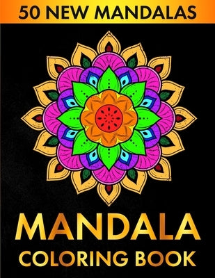 Mandala Coloring Book, 50 New Mandalas by Ghotra, Surinder Kaur