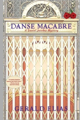 Danse Macabre: A Daniel Jacobus Mystery by Elias, Gerald
