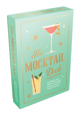 The Mocktail Deck: 52 Classic and Modern Mocktail Recipe Cards for Every Occasion by Summersdale Publishers