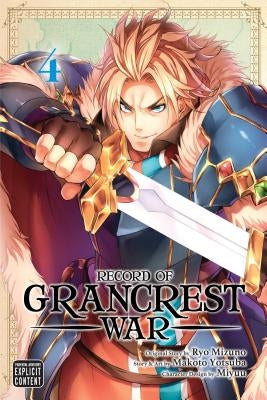 Record of Grancrest War, Vol. 4, 4 by Mizuno, Ryo