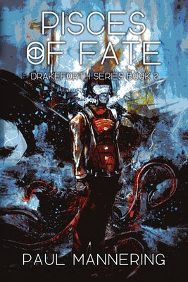 Pisces of Fate by Mannering, Paul