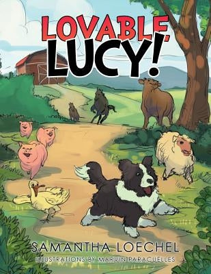 Lovable Lucy by Loechel, Samantha