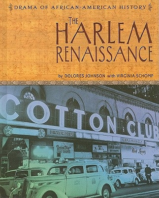 The Harlem Renaissance by Johnson, Dolores