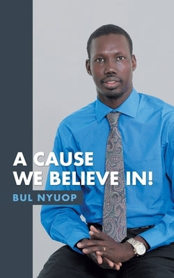 A Cause We Believe In! by Nyuop, Bul