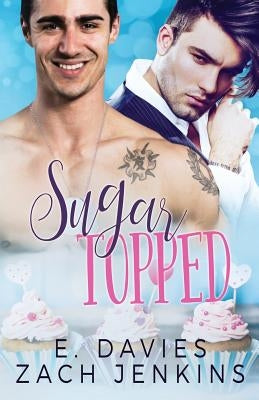 Sugar Topped by Jenkins, Zach