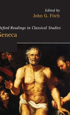 Seneca by Fitch, John G.