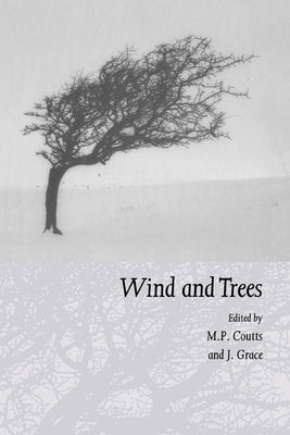 Wind and Trees by Coutts, M. P.