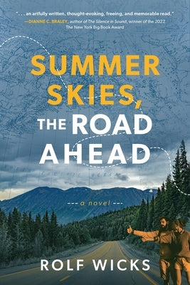 Summer Skies, the Road Ahead by Wicks, Rolf