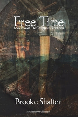 Free Time by Shaffer, Brooke M.