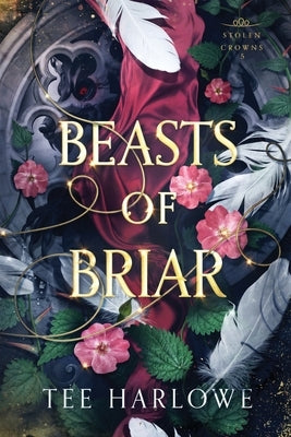 Beasts of Briar: A Steamy Fantasy Romance by Harlowe, Tee