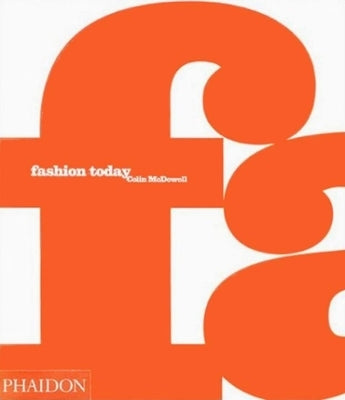 Fashion Today by McDowell, Colin