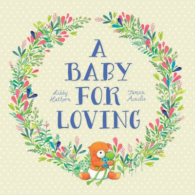 A Baby for Loving by Hathorn, Libby