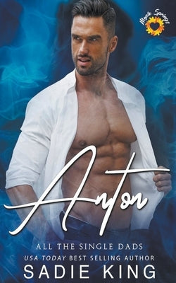 Anton by King, Sadie